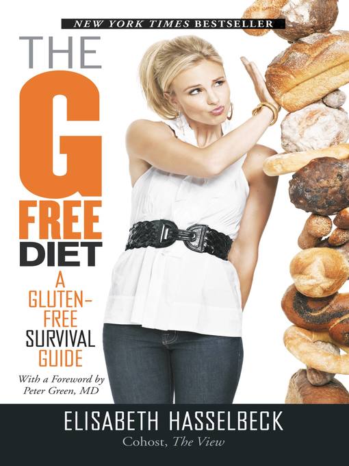 Title details for The G-Free Diet by Elisabeth Hasselbeck - Available